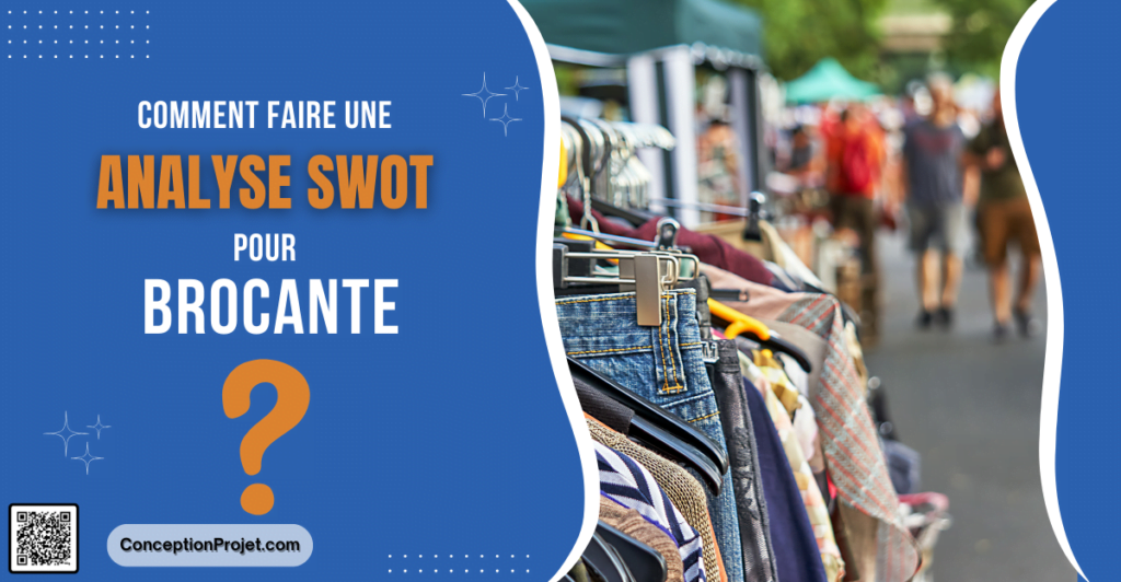 analyse swot d'une brocante