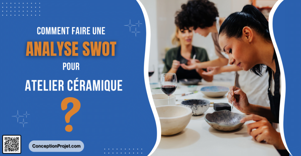 analyse swot atelier céramique