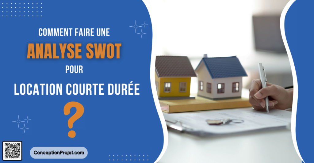 analyse swot de Location Courte Durée