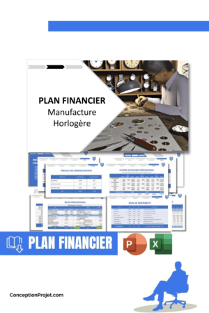 PLAN FINANCIER - Manufacture Horlogère