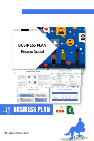 BUSINESS PLAN - Réseau Social