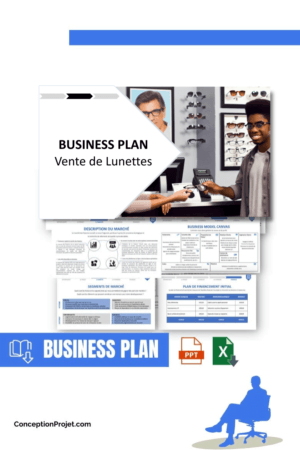 BUSINESS PLAN - Vente de Lunettes