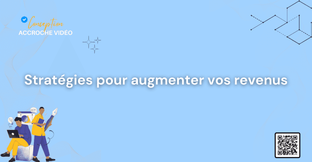 10_3 Stratégies pour augmenter vos revenus