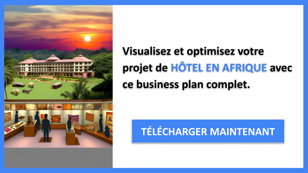 Comment optimiser votre Business Model Canvas pour Hôtel en Afrique ? 8 Hôtel en Afrique Business Model Canvas - HÔTEL EN AFRIQUE-6