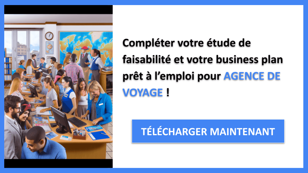 Étude Faisabilité Agence de voyage - AGENCE DE VOYAGE-6