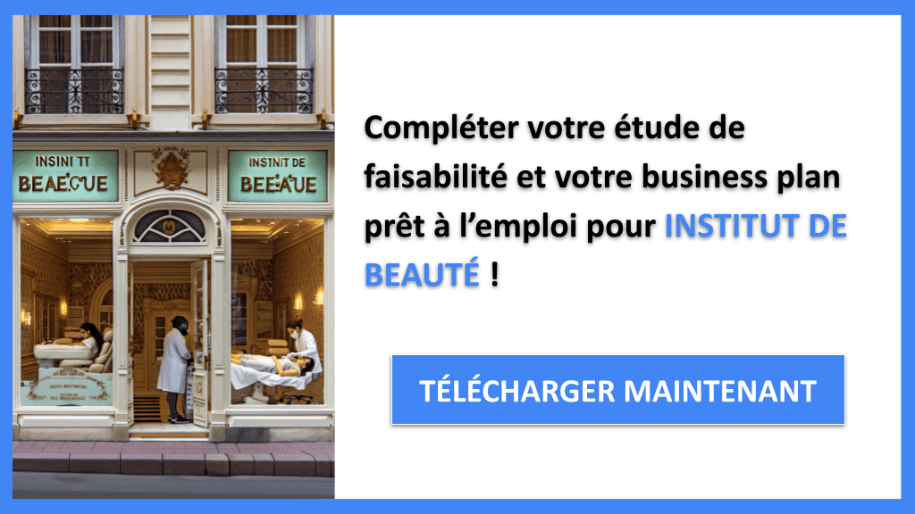 Étude Faisabilité Institut de beauté - INSTITUT DE BEAUTÉ-6