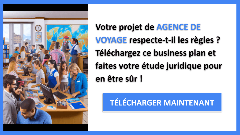 Étude Juridique Approfondie pour une Agence de Voyage : Guide Pratique 6 Étude Juridique Agence de voyage - AGENCE DE VOYAGE-4