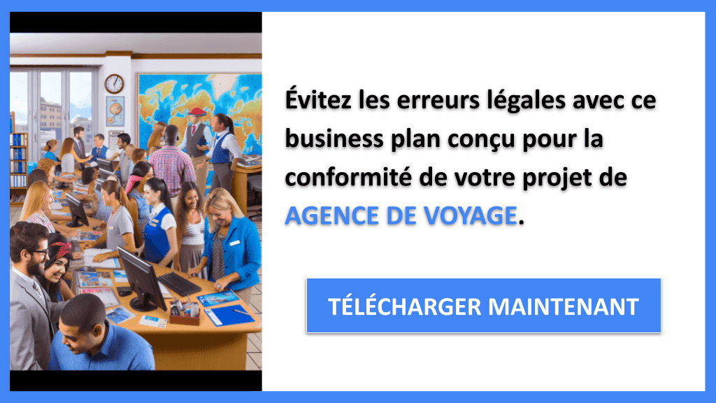 Étude Juridique Approfondie pour une Agence de Voyage : Guide Pratique 7 Étude Juridique Agence de voyage - AGENCE DE VOYAGE-5