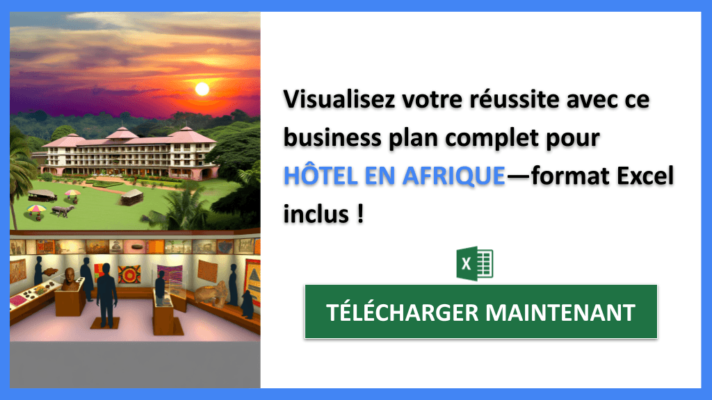 Exemple de Business Plan pour Hôtel en Afrique : Étapes et Astuces 8 Hôtel en Afrique Business Plan Exemple - HÔTEL EN AFRIQUE-6