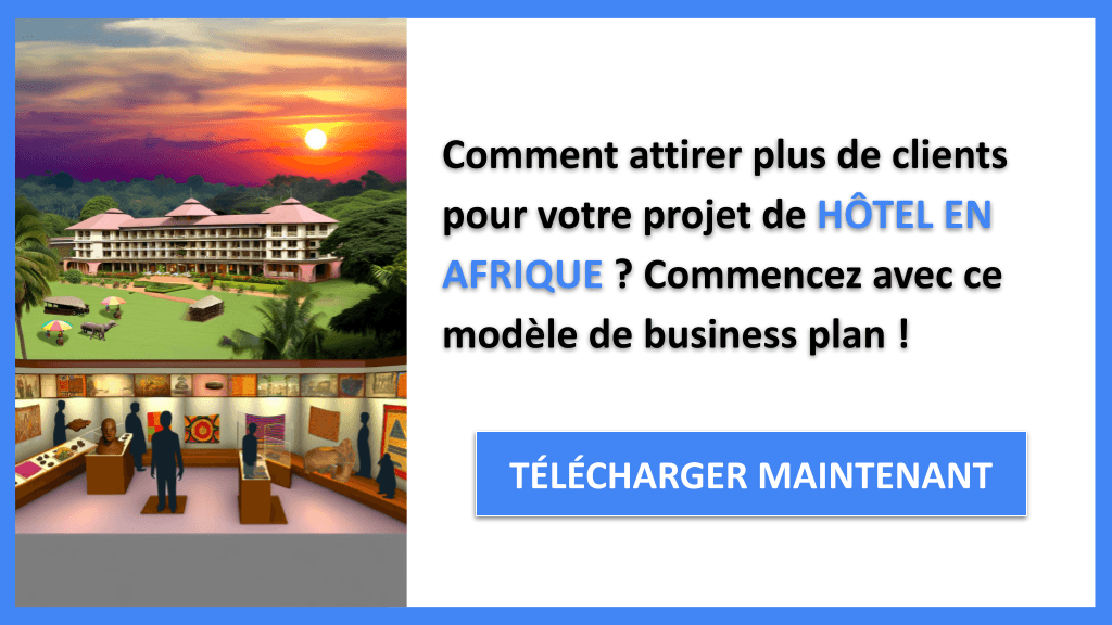 Comment Élaborer un Plan Marketing pour Hôtel en Afrique ? 6 Plan Marketing Hôtel en Afrique - HÔTEL EN AFRIQUE-4