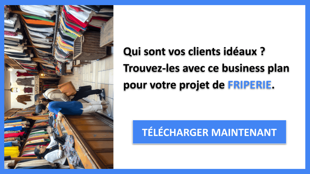 Comment Identifier les Segments Clients Idéaux pour Friperie ? 6 Segments Clients Friperie - FRIPERIE-4