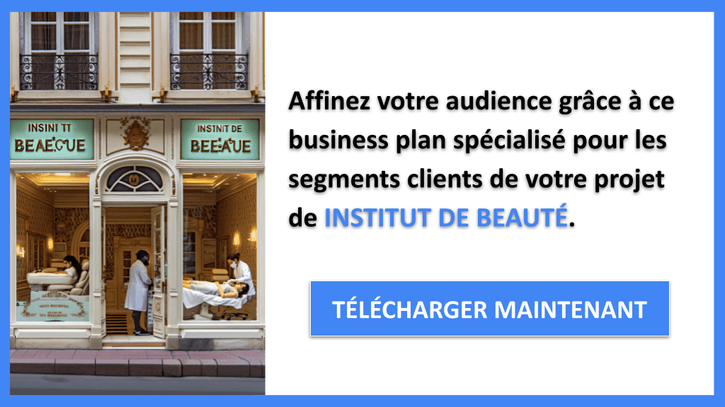 Segments Clients Institut de Beauté - INSTITUT DE BEAUTÉ-5