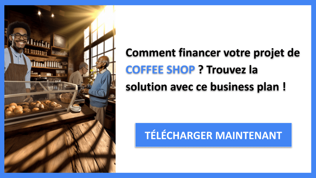 Financer un Coffee Shop : Les astuces pour obtenir des fonds rapidement 6 Financement Coffee Shop - COFFEE SHOP-4