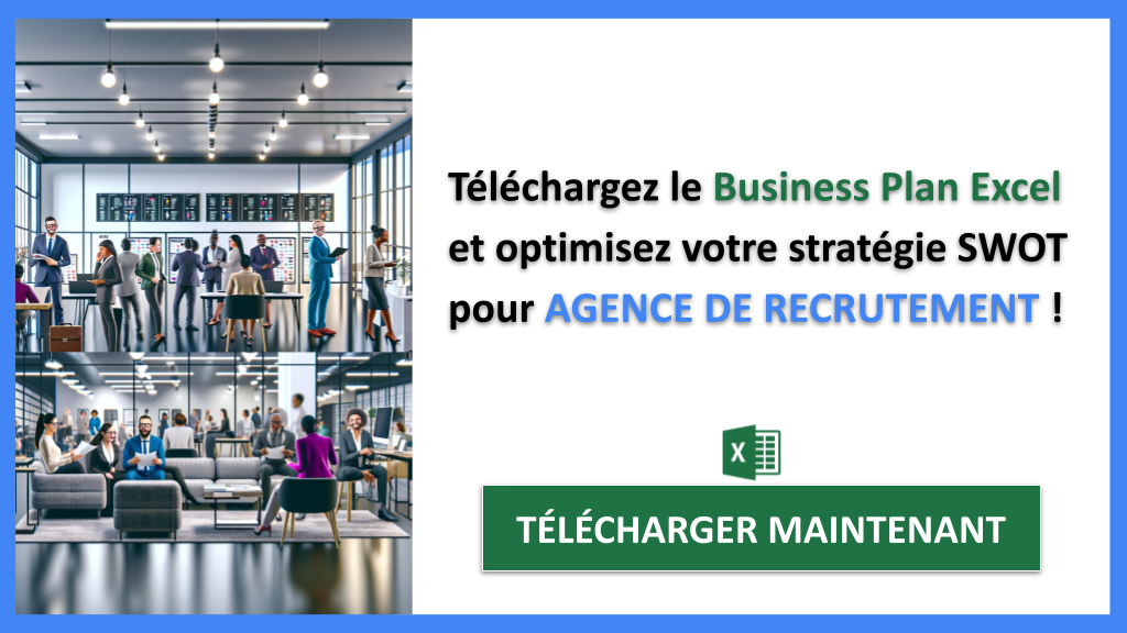 Comment concevoir une Analyse SWOT pour Agence de Recrutement ? Guide Complet 8 Exemple Analyse SWOT Agence de Recrutement Cover - SWOT-AGENCE DE RECRUTEMENT-CTA-3