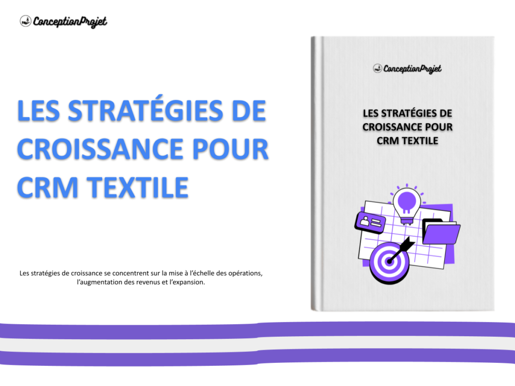 Comment Scaler un CRM TEXTILE avec des Stratégies de Croissance ? 2 COVER-STRATEGIE-DE-CROISSANCE-POUR-CRM TEXTILE