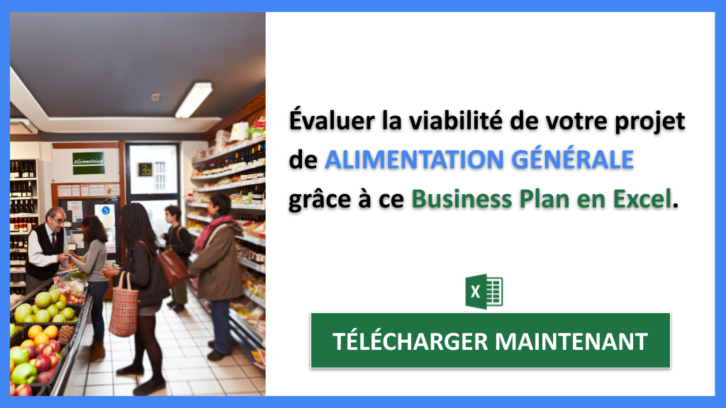 Quels Sont les Critères d'une Étude de Faisabilité pour Alimentation Générale ? 7 Étude Faisabilité Alimentation Générale - ALIMENTATION GÉNÉRALE-5