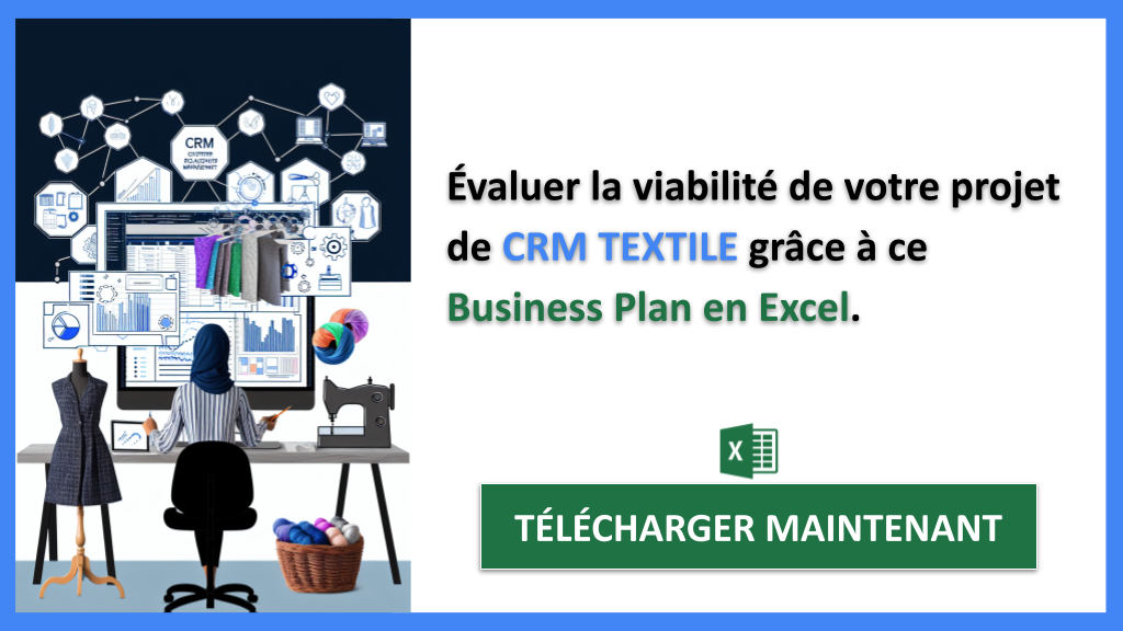 Comment Optimiser l'Étude de Faisabilité de CRM TEXTILE ? 7 Étude Faisabilité CRM TEXTILE - CRM TEXTILE-5