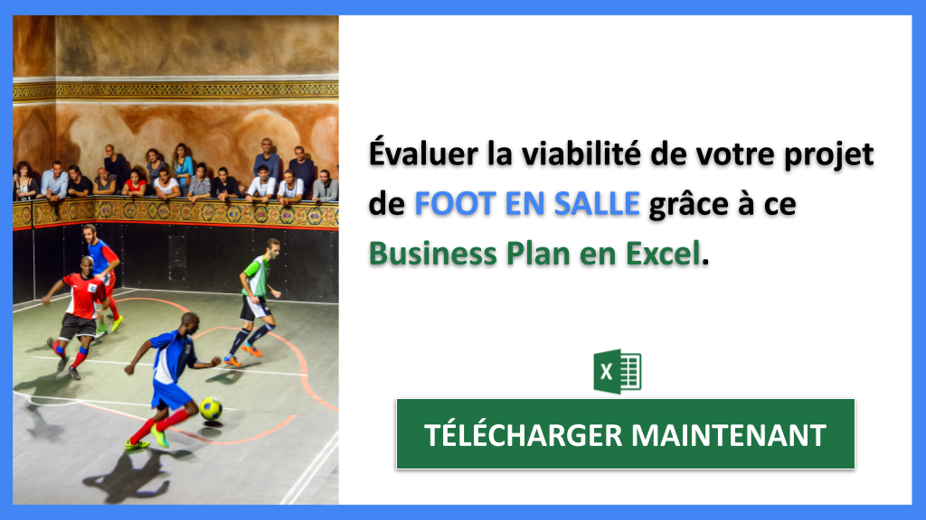Étude de Faisabilité de Foot en Salle : Conseils d'Experts 7 Étude Faisabilité Foot en Salle - FOOT EN SALLE-5
