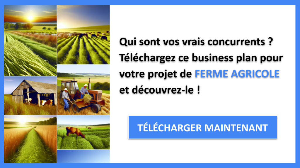 Étude de la Concurrence Exemple : Les Clés du Succès d'une Ferme Agricole 6 Étude de la Concurrence Ferme Agricole - FERME AGRICOLE-4