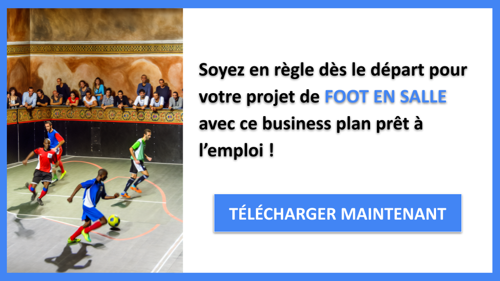 Comment Effectuer une Étude Juridique pour un Foot en Salle ? 8 Étude Juridique Foot en Salle - FOOT EN SALLE-6