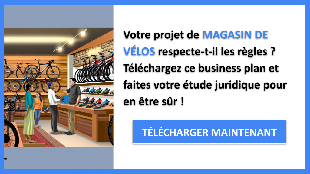 Comment Réaliser une Étude Juridique pour un Magasin de Vélos ? 6 Étude Juridique Magasin de Vélos - MAGASIN DE VÉLOS-4