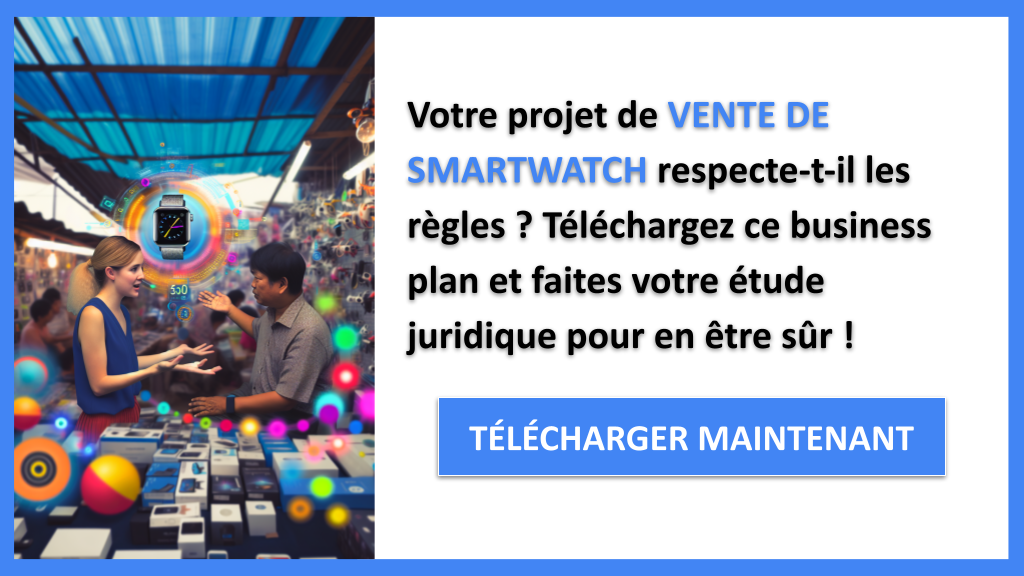 Étude Juridique Vente de Smartwatch - VENTE DE SMARTWATCH-4
