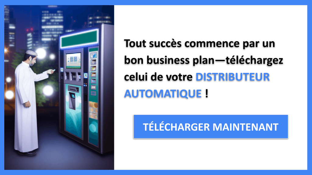 Distributeur Automatique Business Plan Exemple - DISTRIBUTEUR AUTOMATIQUE-4