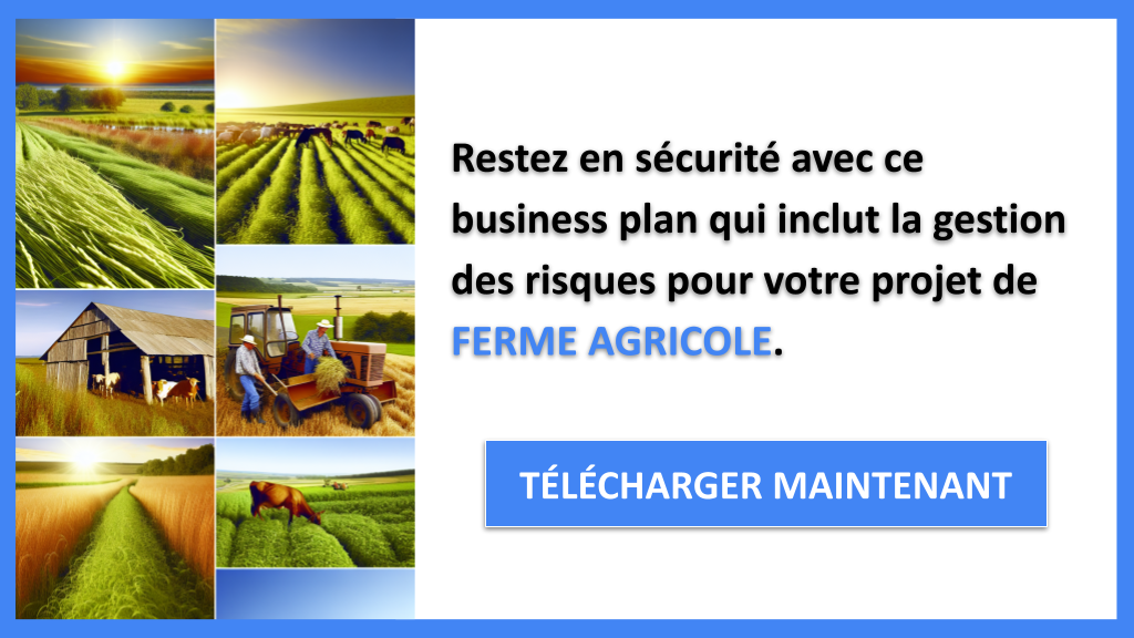 Management de Risques : Solutions pour une Ferme Agricole 8 Gestion des Risques Ferme Agricole - FERME AGRICOLE-6