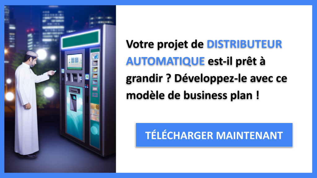 Stratégies de Croissance Distributeur Automatique - DISTRIBUTEUR AUTOMATIQUE-4