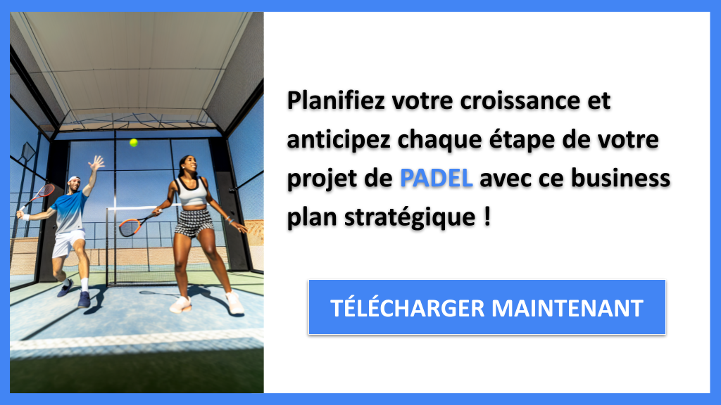 Quelles Stratégies de Croissance pour Faire Décoller un Padel ? 8 Stratégies de Croissance Padel - PADEL-6