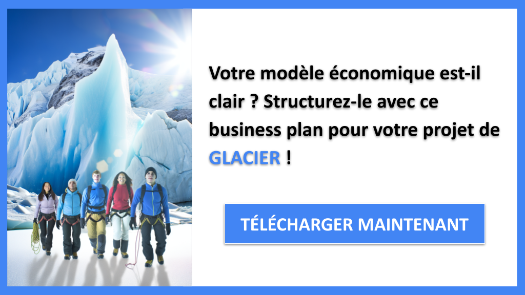 Business Model Canvas pour Glacier : Méthodes Innovantes 6 Glacier Business Model Canvas - GLACIER-4