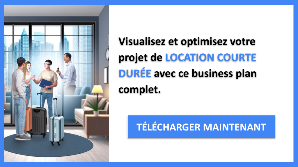 Pourquoi un Business Model Canvas est essentiel pour Location Courte Durée ? 8 Location Courte Durée Business Model Canvas - LOCATION COURTE DURÉE-6