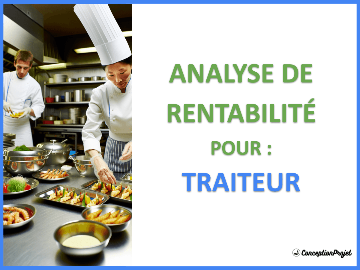 Traiteur : Analyse complète de la rentabilité et des revenus Traiteur : Analyse complète de la rentabilité et des revenus
