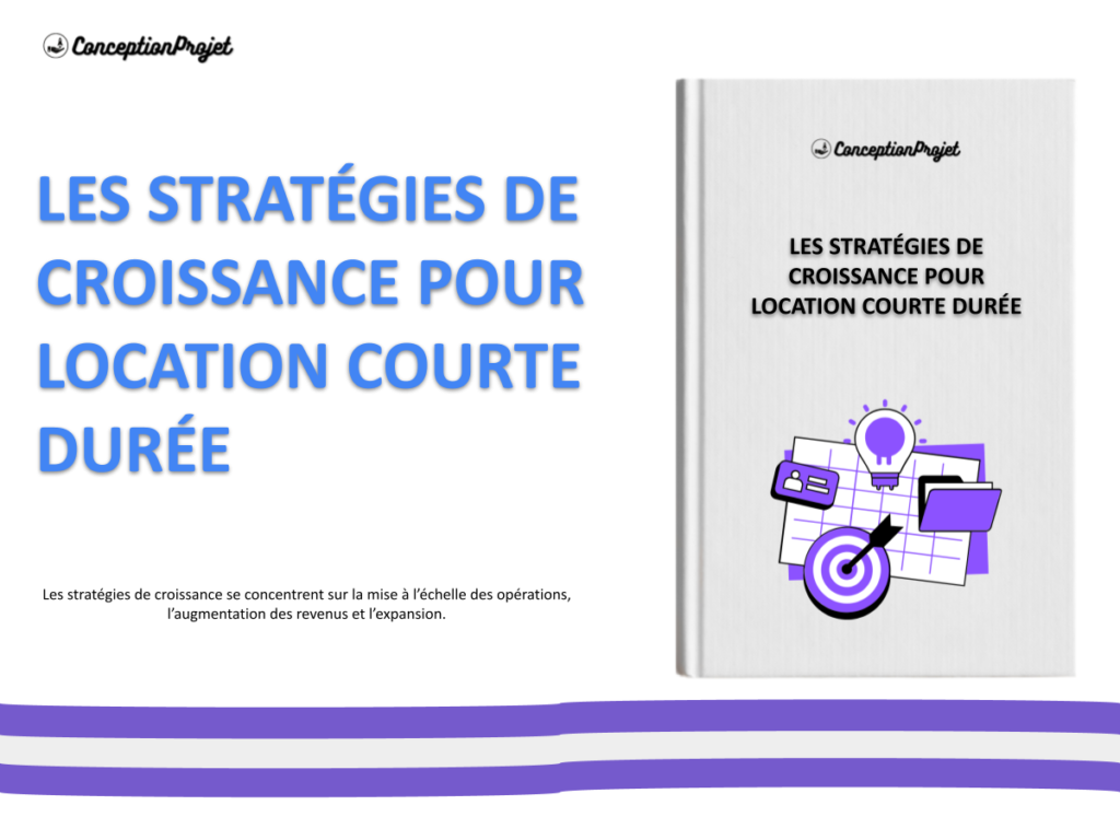 Location Courte Durée : Stratégies de Croissance pour un Impact Maximal 2 COVER-STRATEGIE-DE-CROISSANCE-POUR-LOCATION COURTE DURÉE
