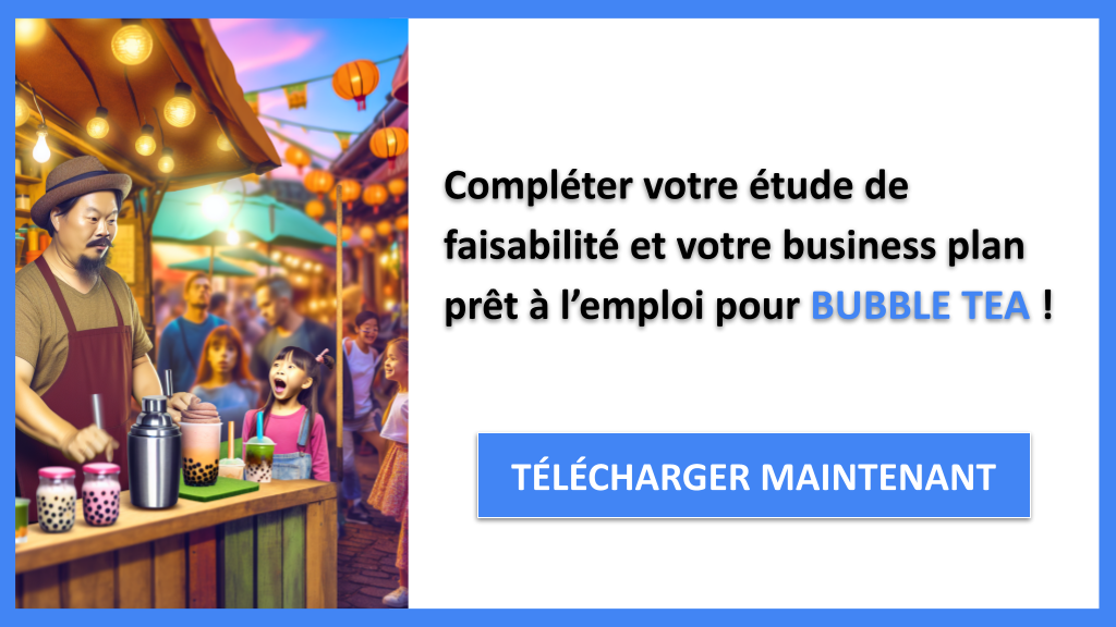 Étude Faisabilité Bubble Tea - BUBBLE TEA-6