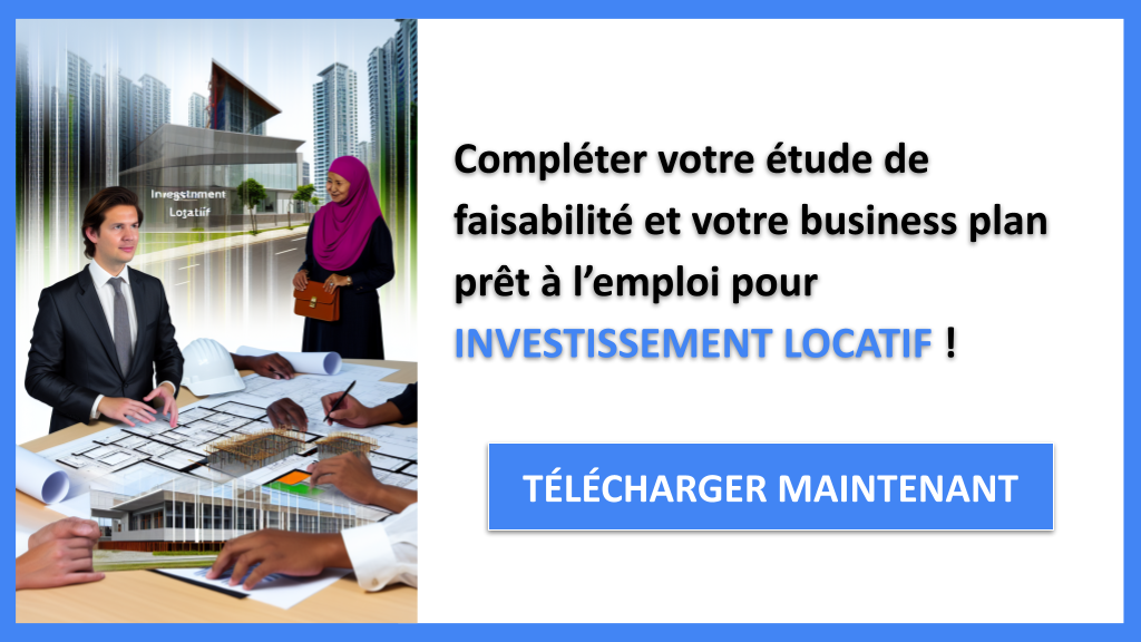 Quels Sont les Critères d'une Étude de Faisabilité pour Investissement locatif ? 8 Étude Faisabilité Investissement locatif - INVESTISSEMENT LOCATIF-6