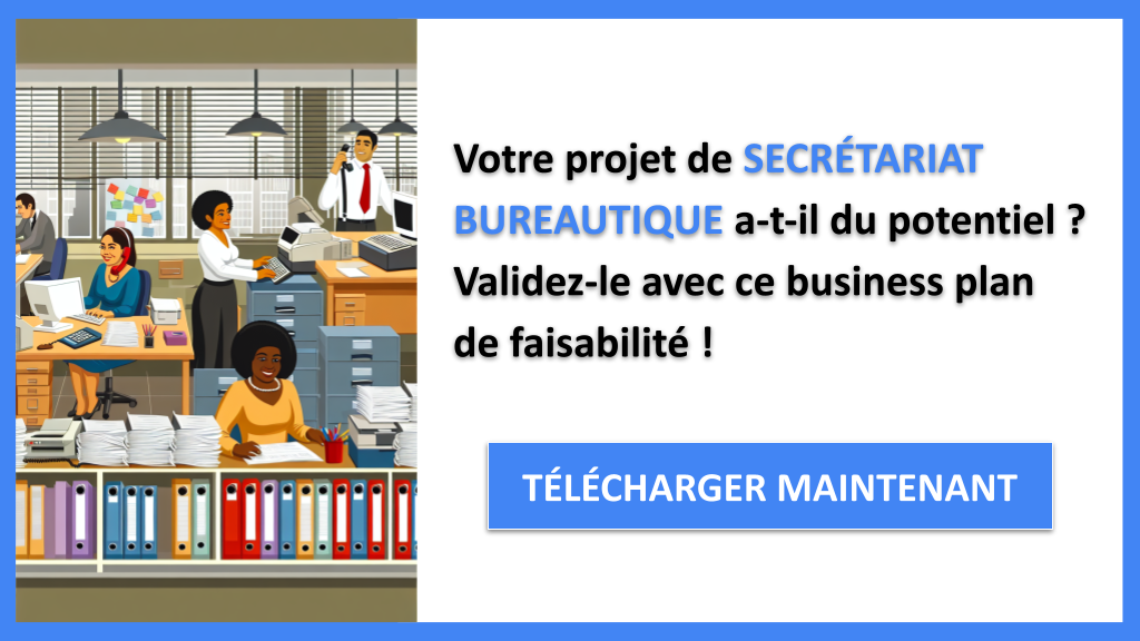 Étude Faisabilité Secrétariat bureautique - SECRÉTARIAT BUREAUTIQUE-4