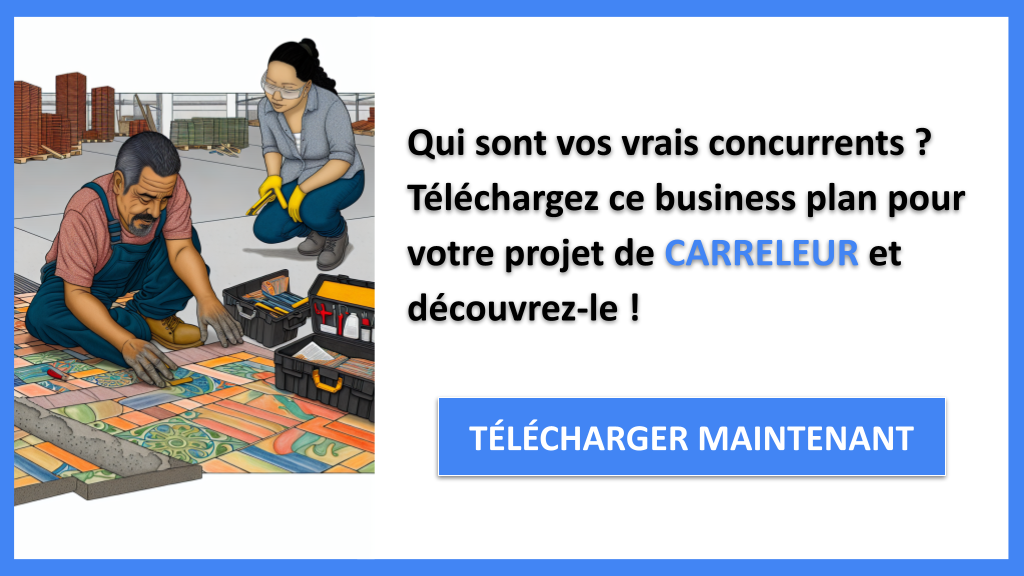 Quels Sont les Secrets de l'Étude de la Concurrence Exemple d'un Carreleur ? 6 Étude de la Concurrence Carreleur - CARRELEUR-4