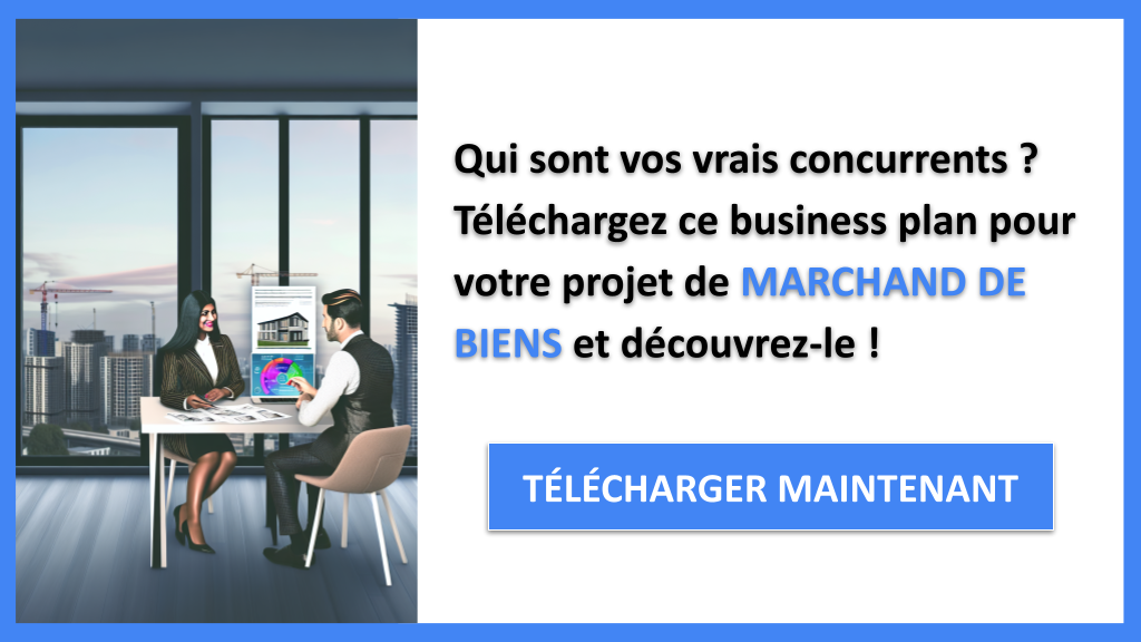 Comment un Marchand de Biens Utilise l'Étude de la Concurrence pour Réussir ? 6 Étude de la Concurrence Marchand de Biens - MARCHAND DE BIENS-4