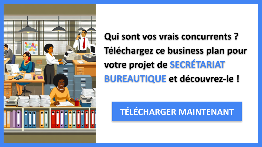 Étude de la Concurrence Secrétariat bureautique - SECRÉTARIAT BUREAUTIQUE-4