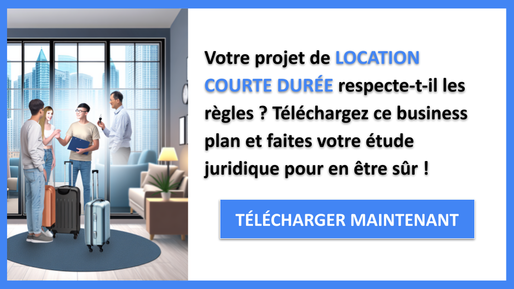 Comment Réaliser une Étude Juridique pour une Location Courte Durée ? 6 Étude Juridique Location Courte Durée - LOCATION COURTE DURÉE-4