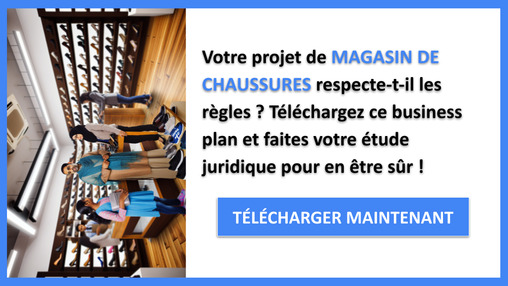 Comment Mener une Étude Juridique pour un Magasin de Chaussures ? 6 Étude Juridique Magasin de Chaussures - MAGASIN DE CHAUSSURES-4