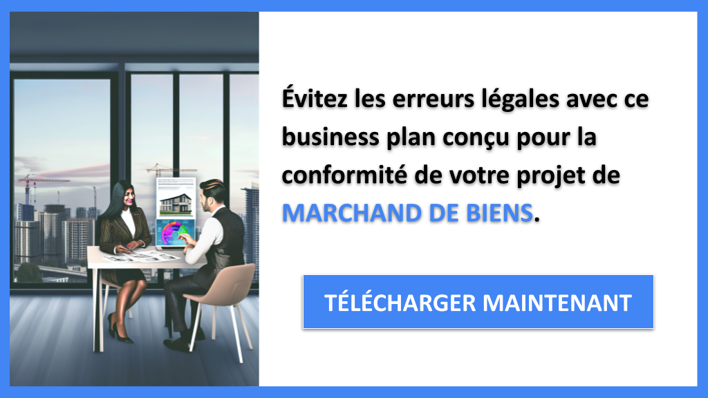 Comment Effectuer une Étude Juridique pour un Marchand de Biens ? 7 Étude Juridique Marchand de Biens - MARCHAND DE BIENS-5
