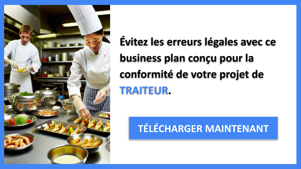 Étude Juridique pour un Traiteur : Étapes et Recommandations 7 Étude Juridique Traiteur - TRAITEUR-5