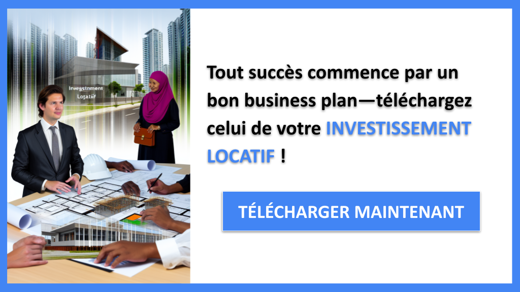 Business Plan Investissement locatif : Exemple Complet et Commentaires 6 Investissement locatif Business Plan Exemple - INVESTISSEMENT LOCATIF-4
