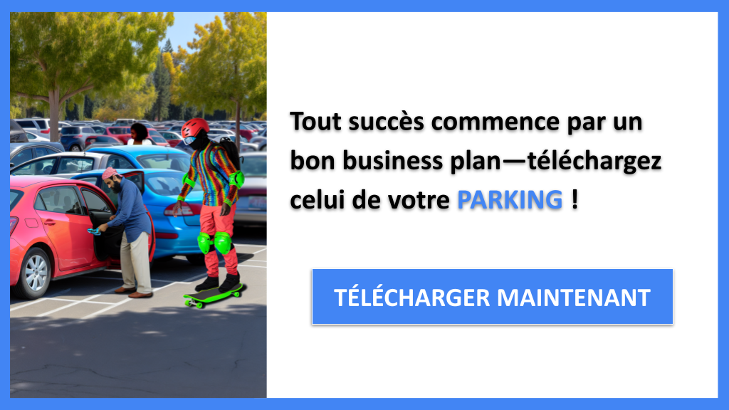 Comment rédiger un business plan convaincant pour Parking ? 6 Parking Business Plan Exemple - PARKING-4