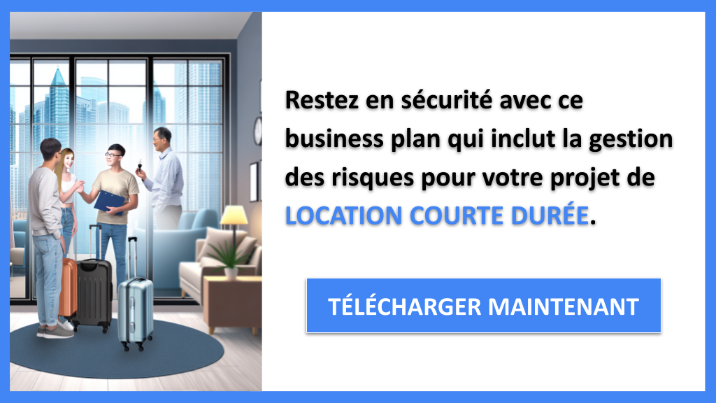 Pourquoi le Management des Risques est Essentiel pour une Location Courte Durée ? 8 Gestion des Risques Location Courte Durée - LOCATION COURTE DURÉE-6