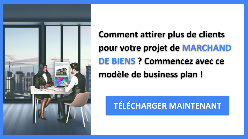 Comment Développer un Plan Marketing pour Marchand de Biens ? 6 Plan Marketing Marchand de Biens - MARCHAND DE BIENS-4