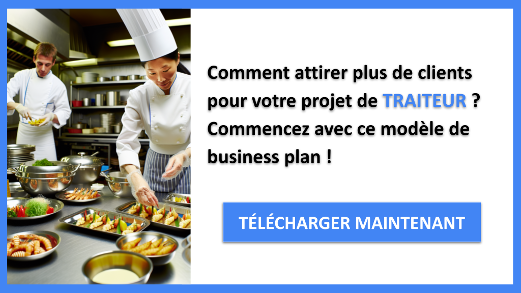 Plan Marketing Traiteur : Méthodes Efficaces 6 Plan Marketing Traiteur - TRAITEUR-4