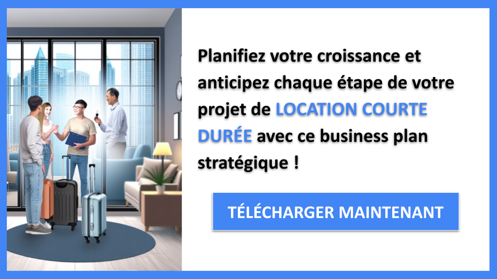 Location Courte Durée : Stratégies de Croissance pour un Impact Maximal 8 Stratégies de Croissance Location Courte Durée - LOCATION COURTE DURÉE-6